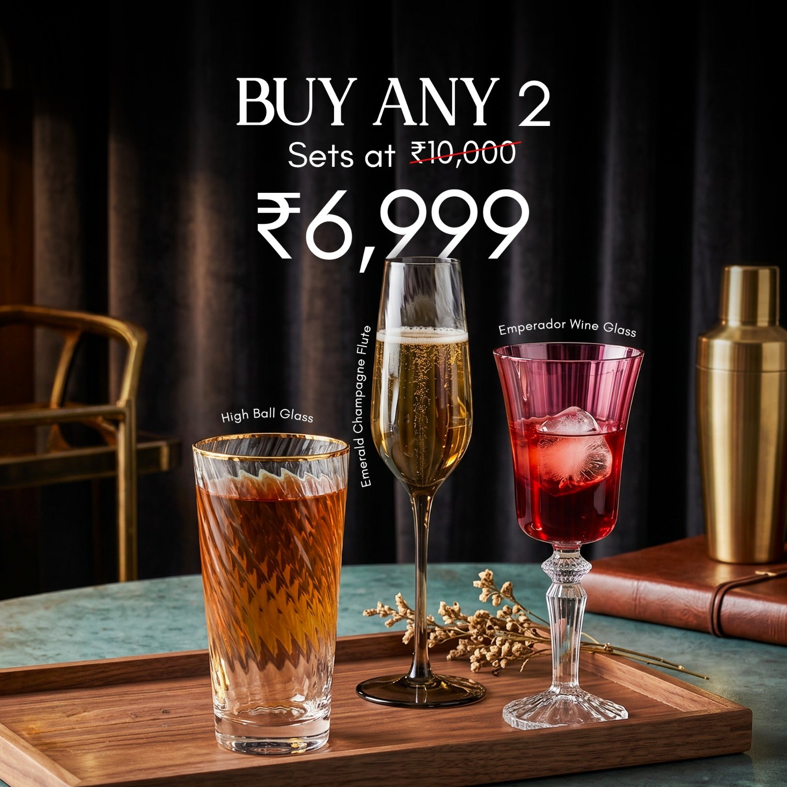 BUY ANY 2 GLASSES